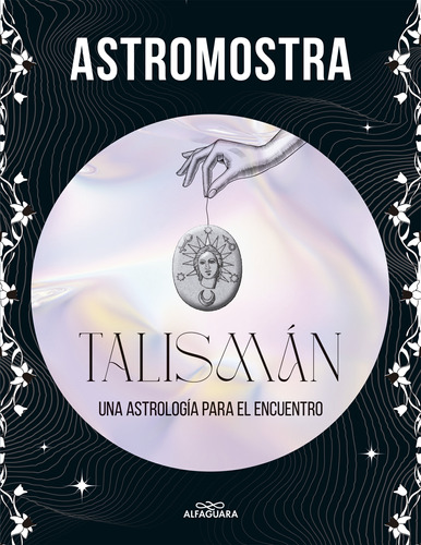 Libro Talismán - Astromostra - Alfaguara