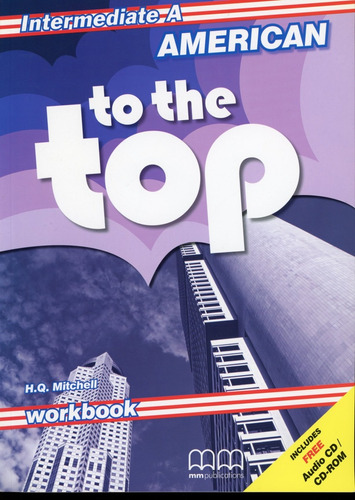 American To The Top - Intermediate - Wbk A W/cd - Mitchell H