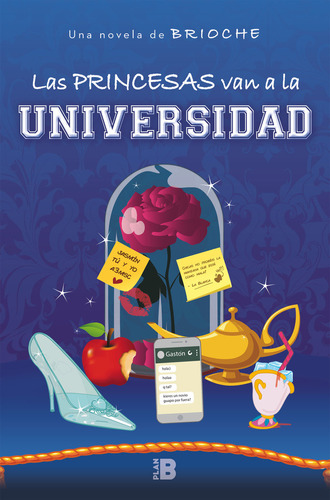 Libro Las Princesas Van A La Universidad - Brioche,