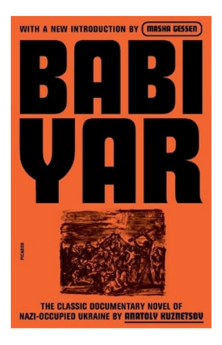 Babi Yar - A Document In The Form Of A Novel; New, Com. Eb01