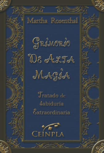 Libro : Grimorio De Alta Magia - Rosenthal, Martha 