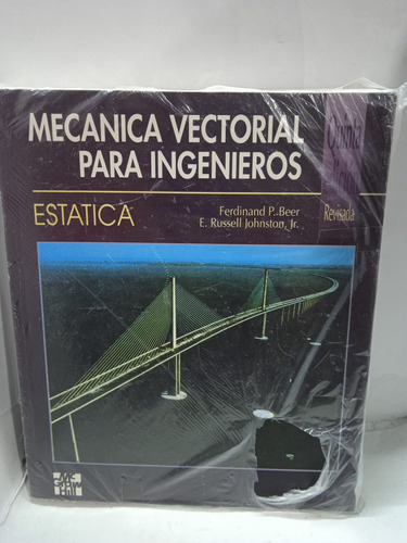 Mecánica Vectorial Para Ingenieros.   Estatica
