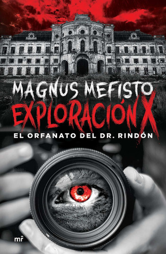 Exploracion X - Magnus Mefisto - Martinez Roca - Libro