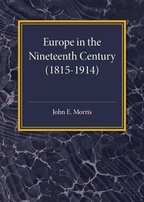 Libro Europe In The Xix Century (1815-1914) - John. E. Mo...