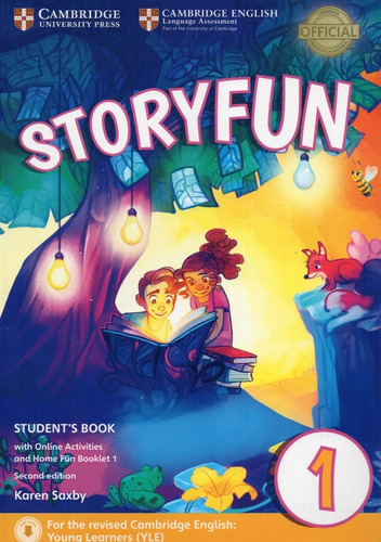 Storyfun 1 Student´s + Online Activities + Home Fun Booklet