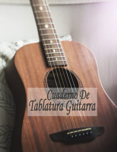 Cuaderno De Tablatura Guitarra: Libreta Notacion Musical 7 T