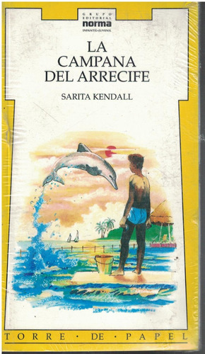 Libro La Campana Del Arrecife Sarita Kendall