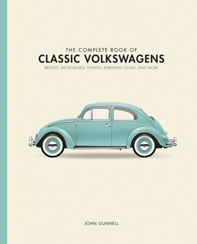 Libro The Complete Book Of Classic Volkswagens [ Pasta Dura]
