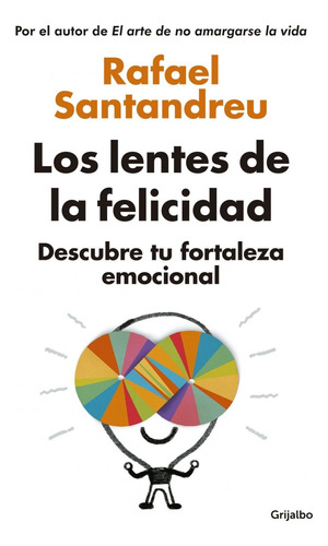 Lentes De La Felicidad, Los