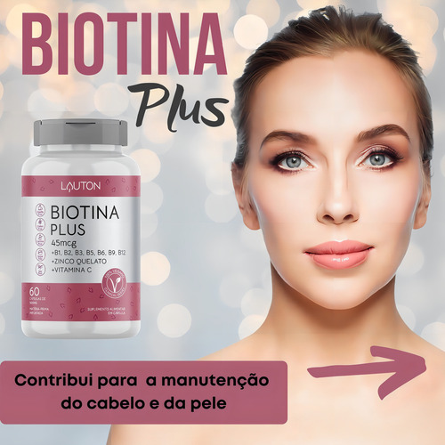 Biotina Com B1 B2 B3 B5 B6 B9 B12 Zinco Quelado Vitamina C