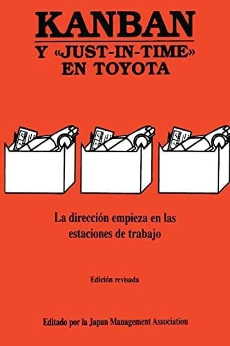 Libro: Kanban: Y Just-in-time En Toyota (spanish Edition)&..