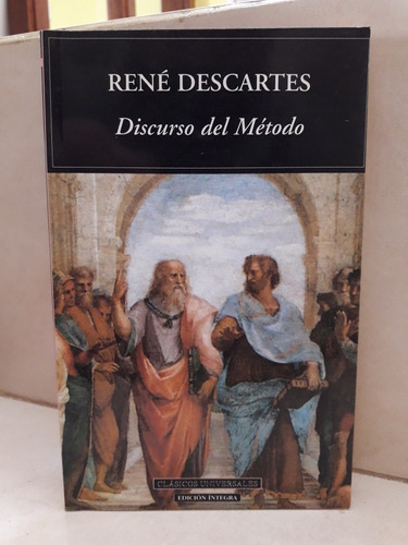 Filosofía. Discurso Del Método. René Descartes