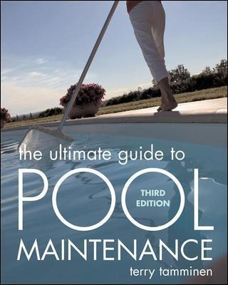 Libro The Ultimate Guide To Pool Maintenance, Third Editi...