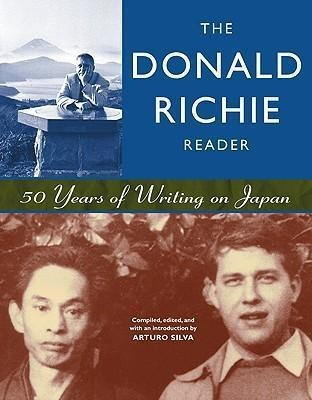 The Donald Richie Reader - Donald Richie (paperback)