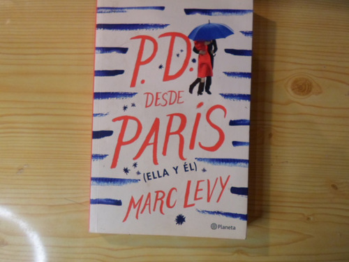 Pd Desde Paris (ella Y El) - Marc Levy