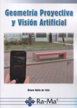 Libro Geometria Proyectiva Y Vision Artificialde Nolla Alvar