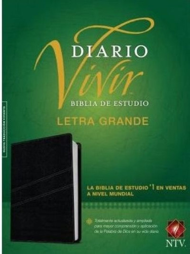 Biblia De Estudio Diario Vivir - Ntv Letra Grande - Negro, De Ntv (nueva Traduccion Viviente)., Vol. No Aplica. Editorial Tyndale, Tapa Blanda En Español, 2015