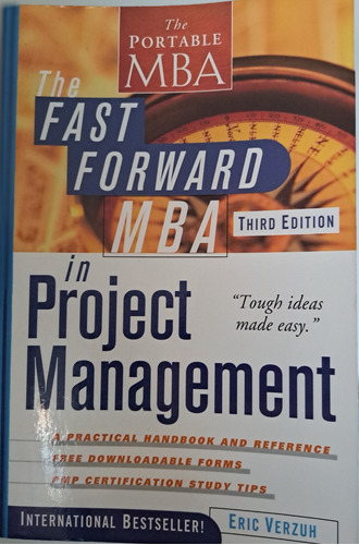 The Fast Forward Mba - In Proyect Management - Eric Verzuh