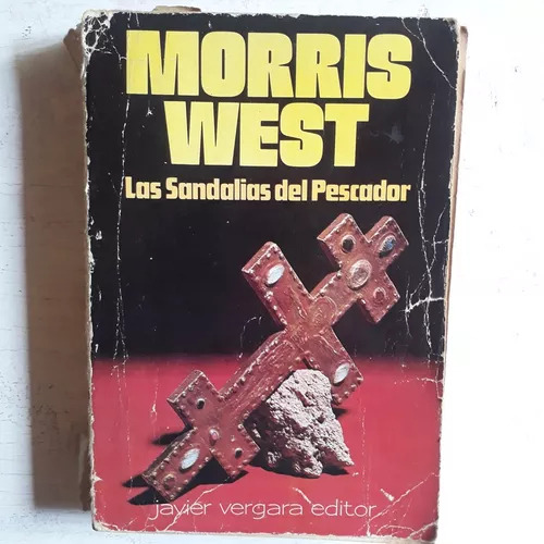 Las Sandalias Del Pescador Morris West