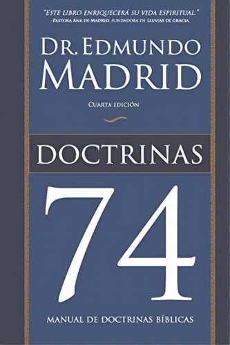 Manual De Doctrinas Biblicas : 74 Doctrinas, De Edmundo Madrid. Editorial Div, Tapa Blanda En Español