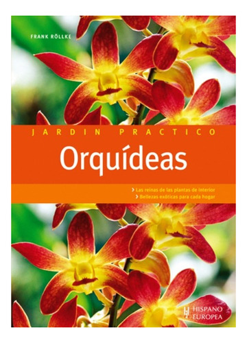 Orquídeas . Jardín Práctico