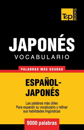 Libro: Vocabulario Español-japonés - 9000 Palabras Más Usada