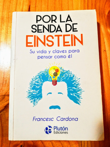 Por La Senda De Einstein 