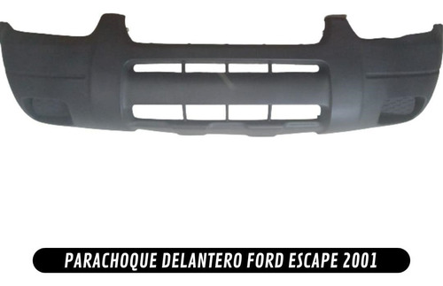 Parachoque Delantero Ford Escape 2001, Nuevo