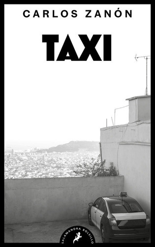 Taxi, De Carlos Zanon. Editorial Salamandra Bolsillo, Tapa Blanda En Español