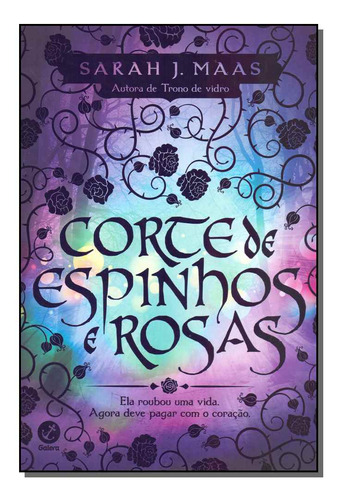 Libro Corte De Espinhos E Rosas De Maas Sarah J Galera