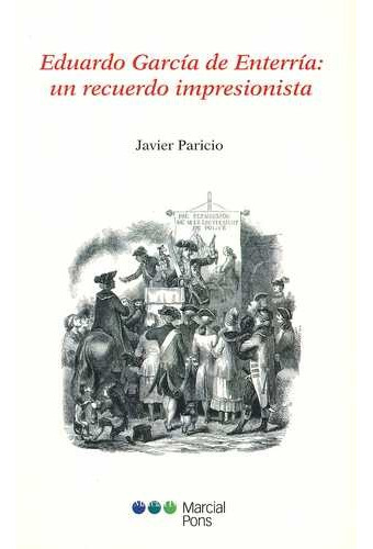 Libro Eduardo García De Enterría: Un Recuerdo Impresionista