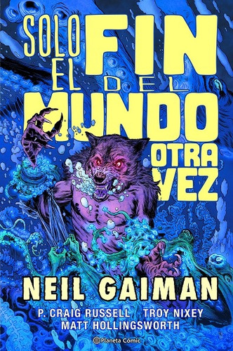 Solo El Fin Del Mundo Otra Vez - Neil Gaiman