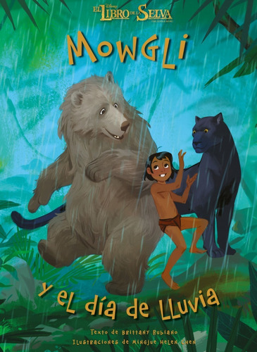 Mowgli y el día de lluvia, de VV. AA.. Editorial Disney en castellano