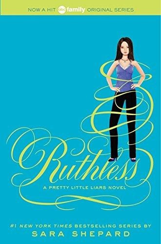 Pretty Little Liars 10: Ruthless- Harper Usa Kel Ediciones