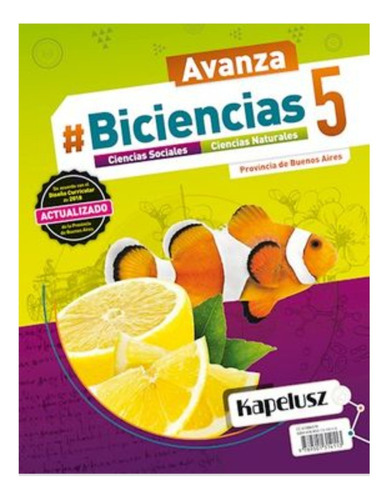 Biciencias 5 Bonaerense - Serie Avanza - Kapelusz