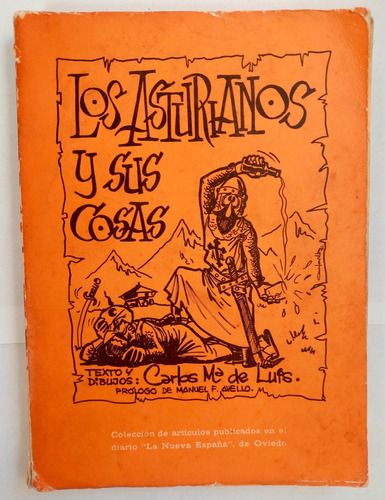 Los Asturianos Y Sus Cosas 1972 Historia Costumbres Asturias