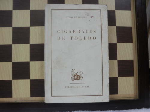 Cigarrales De Toledo-tirso De Molina
