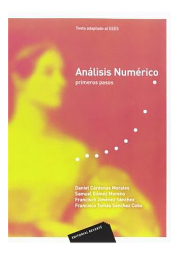 Analisis Numerico Primeros Pasos - Cardenas Morales - #d