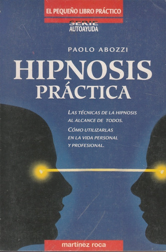 Libro Fisico Paolo Abozzi Hipnosis Practica