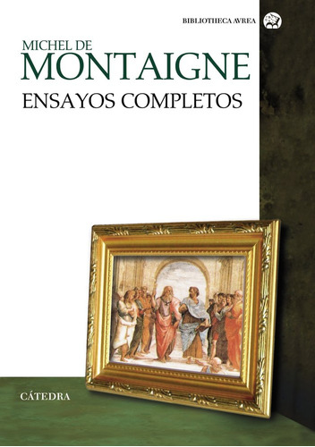 Ensayos Completos - Montaigne, Michel