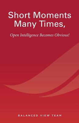 Libro Short Moments Many Times, Open Intelligence Becomes...