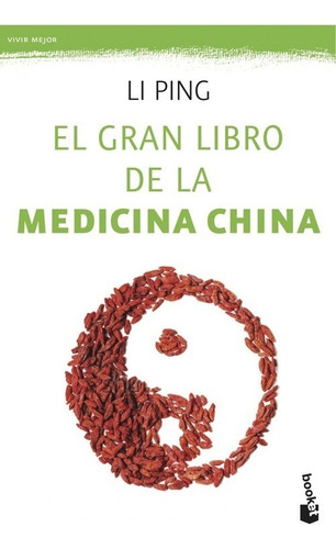 Libro El Gran Libro De La Medicina China - Ping, Li