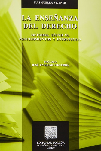 La Enseñanza Del Derecho