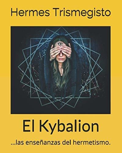 Libro : El Kybalion  - Trismegisto, Hermes _d 