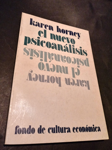 El Nuevo Psicoanalisis - Karen Horney
