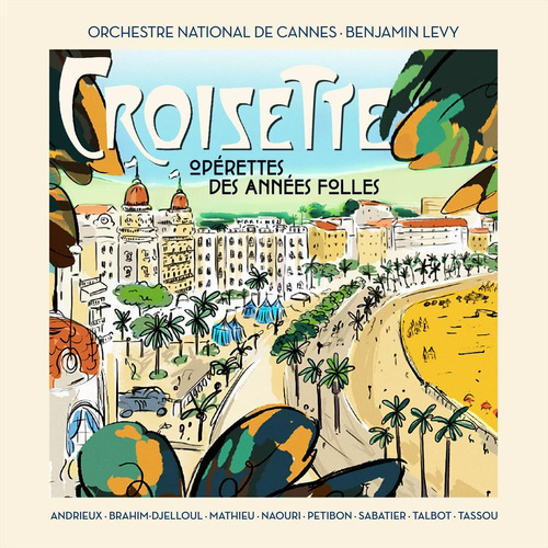 Cd:croisette (french Musical Arias)