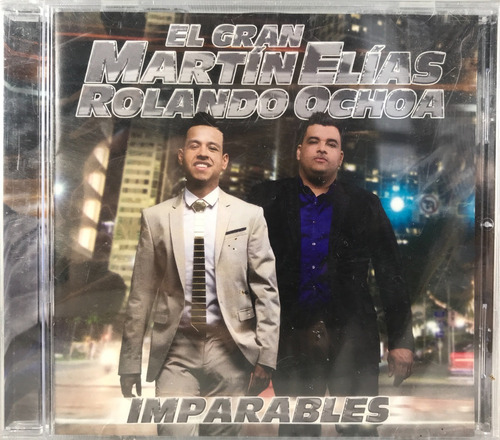 El Gran Martín Elías Y Rolando Ochoa - Imparables