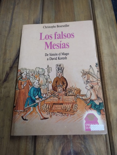 Los Falsos Mesias - Christophe Bourseiller (Usado)