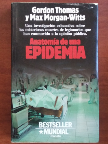 Anatomía De Una Epidemia / Gordon Thomas