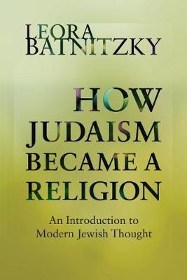 Libro How Judaism Became A Religion : An Introduction To ...